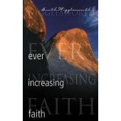Ever Increasing Faith by Smith Wigglesworth 